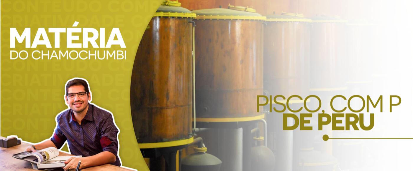 Pisco, com P de Peru